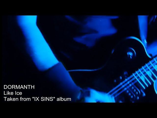 DORMANTH «Like Ice» Video clip de su nuevo álbum «IX SINS»