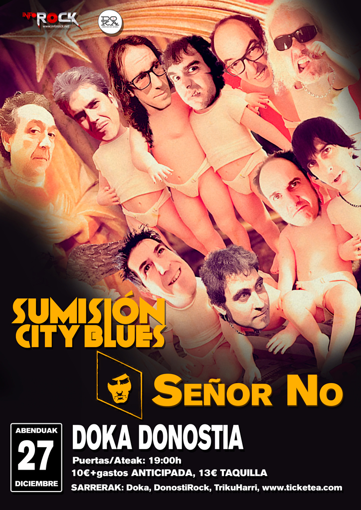 SEÑOR NO & SUMISION CITY BLUES. En Donostia