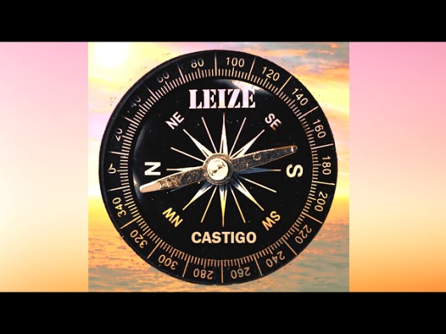 LEIZE presenta «Catigo» 2º single de su próximo álbum
