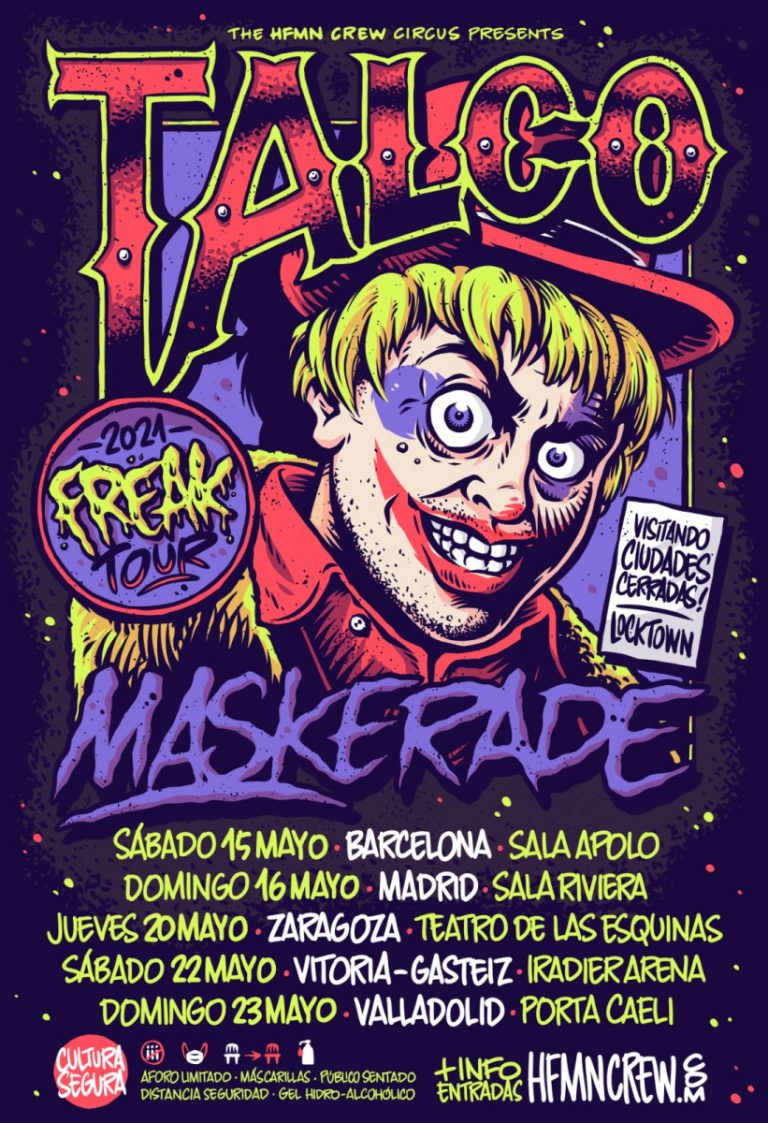 TALCO MASKERADE girarán en Mayo con su 2021 FREAK TOUR.