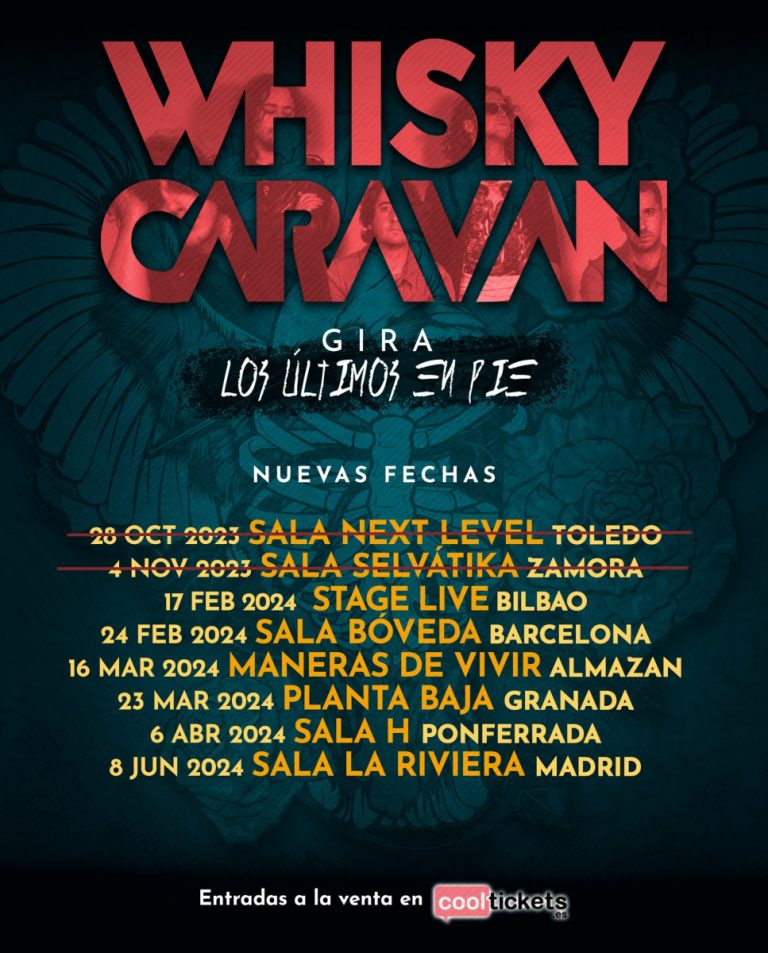 Últimas fechas de la gira de Whisky Caravan